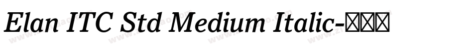 Elan ITC Std Medium Italic字体转换